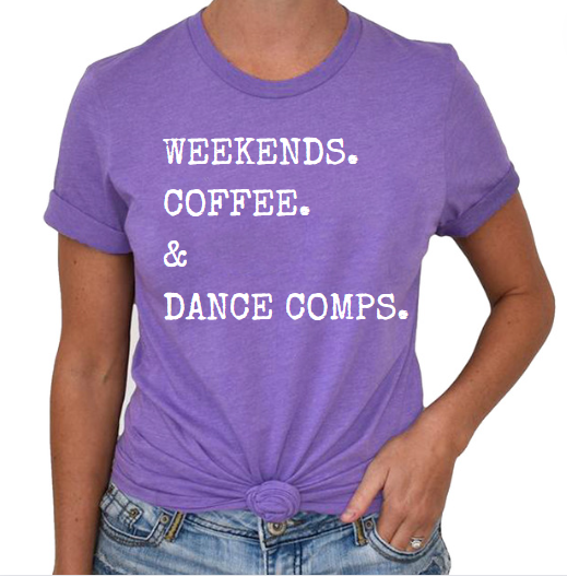 Weekends Coffee Dance Comps White DTF Transfer