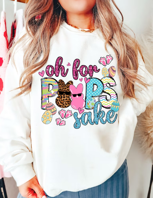 Oh For Peeps Sake DTF Transfer 05377