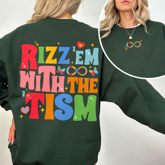 Rizz 'em with the Tism BACK ONLY 02585