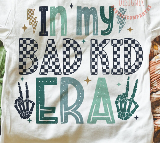 In My Bad Kid Era Color 02348