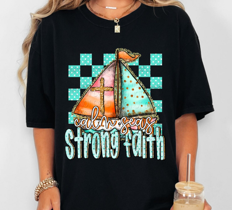 Calm Seas Strong Faith 01865