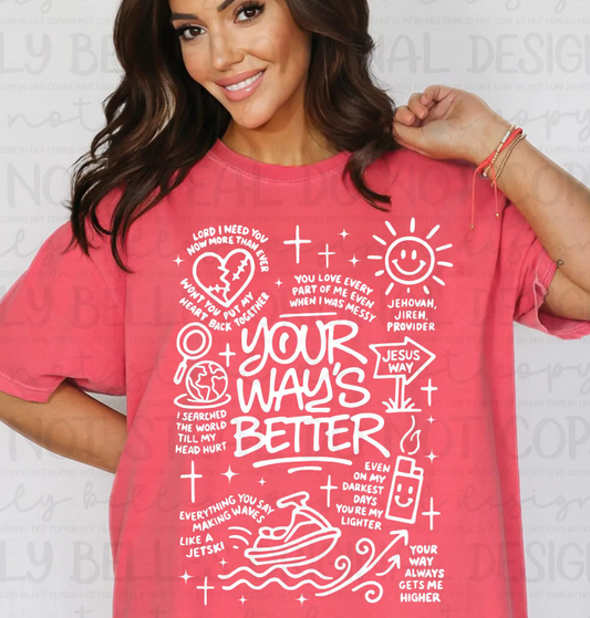 Your Way's Better WHITE 01490