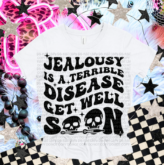 Jealousy Is a Terrible Disease Get Well Soon 06822