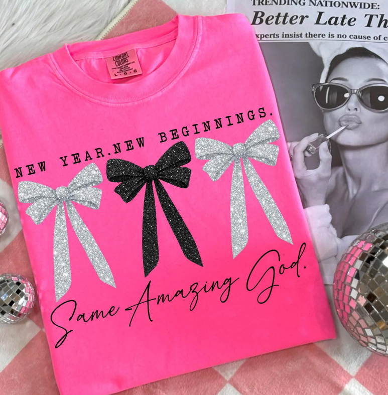 New Year New Beginnings Same Amazing God Coquette 07213