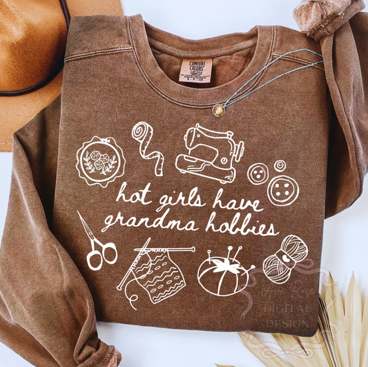 Hot Girls Have Grandma Hobbies White 07301