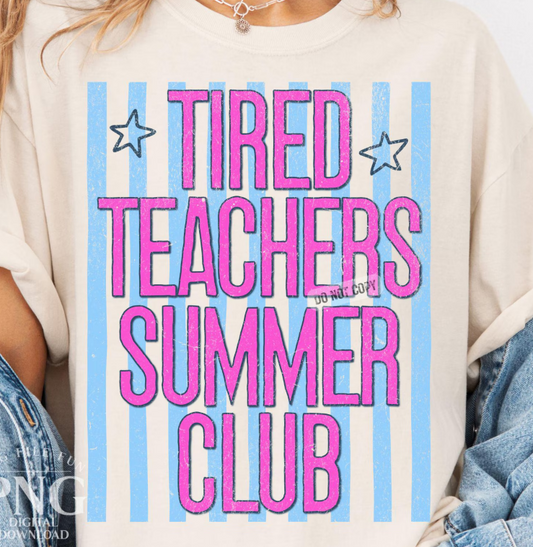 Tired Teachers Summer Club Stripes 08024
