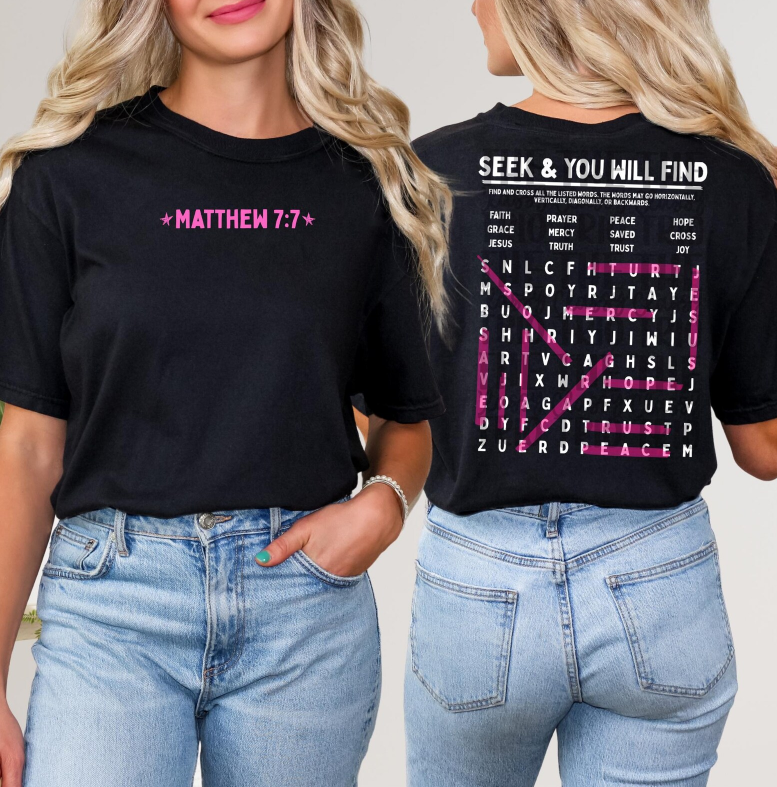 Seek and You Will Find Jesus Pink and White 08575