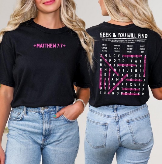 Seek and You Will Find Jesus Pink and White 08575