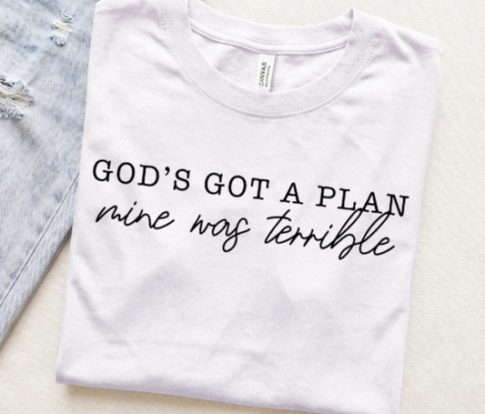 God's Got a Plan Mine Was Terrible Black 08699