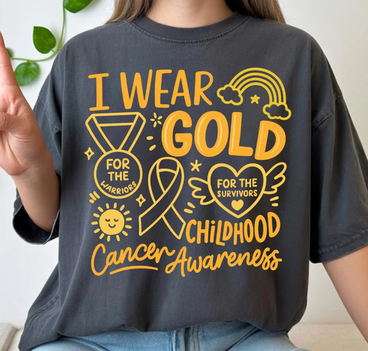 I Wear Gold for Childhood Cancer Awareness 08996