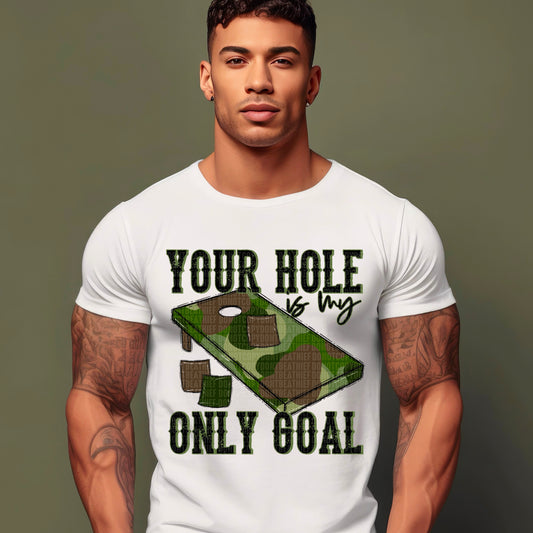 Your Hole Is My Only Goal Camo Corn Board 04900