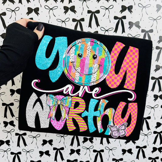 You Are Worthy 08869