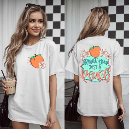 Aren't You Just a Peach (FRONT ONLY) 01835