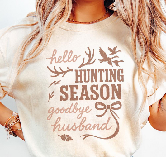 Hello Hunting Season Goodbye Husband Coquette 00893