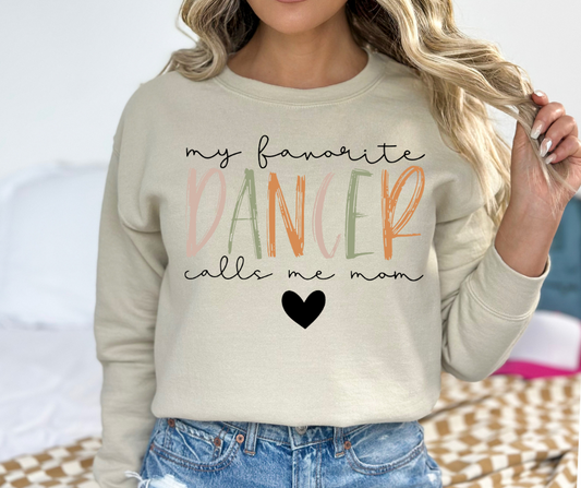 My Favorite Dancer Calls Me Mom Black DTF Transfer 05437