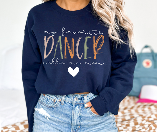 My Favorite Dancer Calls Me Mom White DTF Transfer 05436