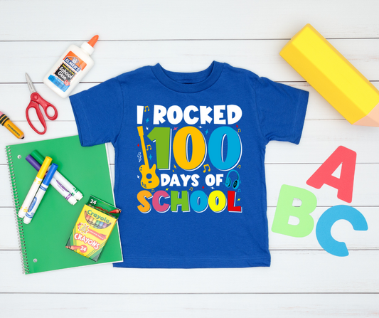 I Rocked 100 Days of School DTF Transfer 06471