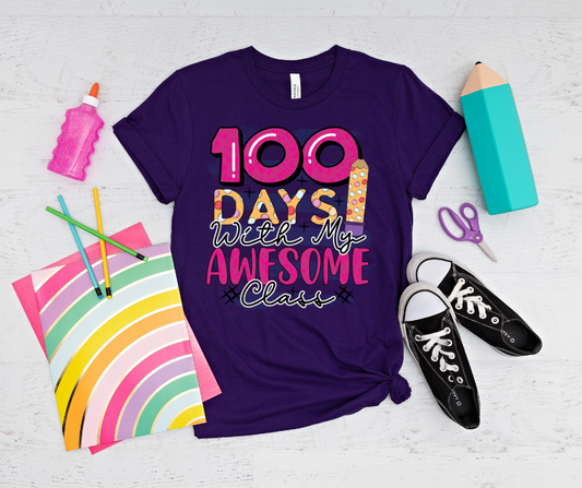 100 Days with My Awesome Class DTF Transfer 06466