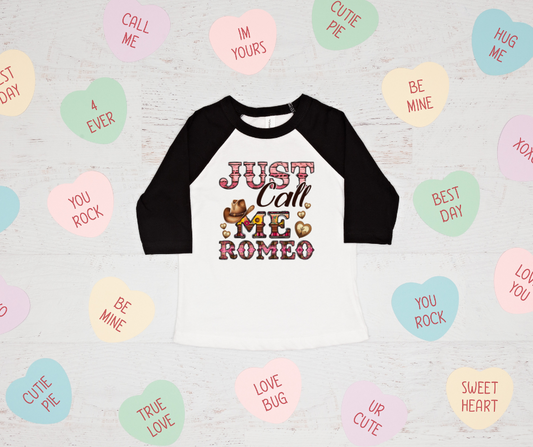 Just Call Me Romeo DTF Transfer 06440