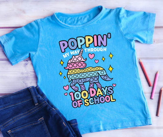 Poppin' My Way Through 100 Days of School DTF Transfer 06468