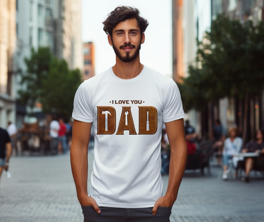 I Love You Dad Tools DTF Transfer 06202