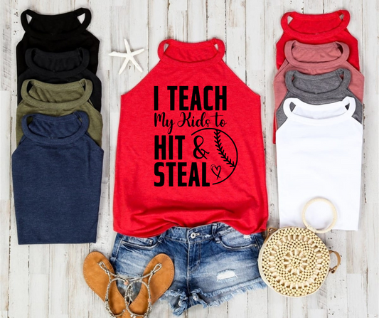 I Teach My Kids to Hit and Steal DTF Transfer 06260