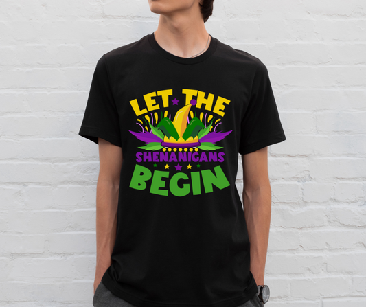 Let the Shenanigans Begin DTF Transfer 06508