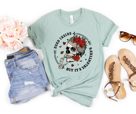 Dead Inside But It's Valentine's DTF Transfer 06534