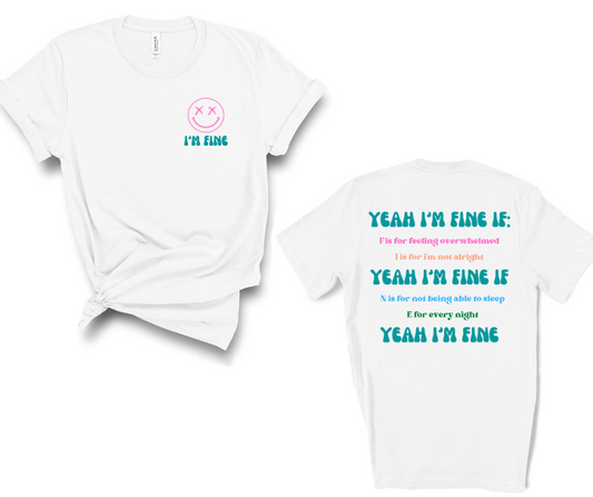 Yeah I'm Fine DTF Transfer 06567