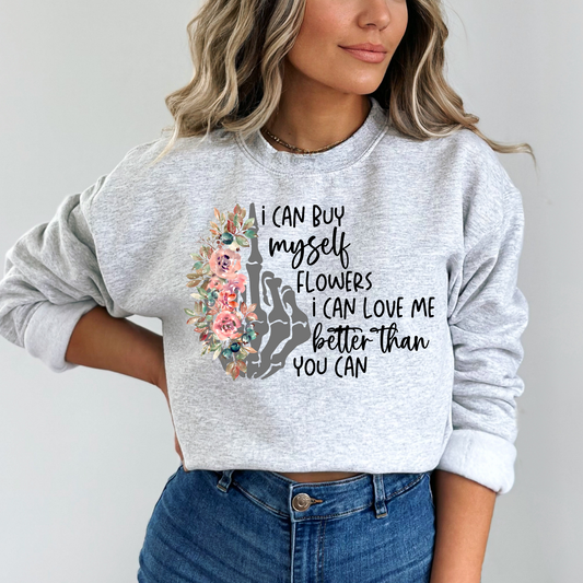 I Can Buy Myself Flowers Skellie Hand DTF Transfer 06426